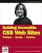 Accessible XHTML and CSS Web Sites: Problem, Design, Solution (Wrox Problem--Design--Solution)