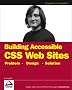 Accessible XHTML and CSS Web Sites: Problem, Design, Solution (Wrox Problem--Design--Solution)