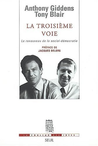 La Troisième voie face : Le Renouveau de la social-démocratie