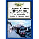 Somerset & Dorset Footplate Ride: Bath Green Park - Taunton Branch - DVD - Branch Line Video