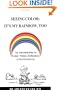Seeing Color: It's My Rainbow, Too