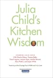 Julia Childs Kitchen Wisdom