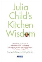 Julia Child's Kitchen Wisdom