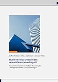 Produkt-Bild: Moderne Instrumente des Immobiliencontrollings II: Kennzahlenorientiertes Portfolio-Reporting f&uuml;r Objektgesellschaften und Direktanlagen