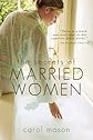 The Secrets of Married Women