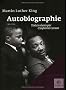 Martin Luther King : Autobiographie
