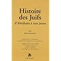 Histoire des Juifs : D'Abraham à nos jours, Eléments pour la connaissance de l'histoire de la religion et de la culture juive