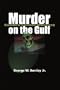 Murder on the Gulf (Sandra Lerner Mysteries)