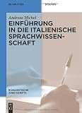 Produkt-Bild: Einf&uuml;hrung in die italienische Sprachwissenschaft (Romanistische Arbeitshefte)
