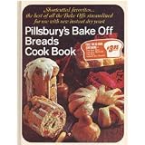 Pillsbury's Bake Off Breads Cook Book