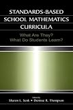 Standards-based School Mathematics Curricula: What Are They? What Do Students Learn? (Studies in Mathematical Thinking and Learning)
