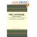 The Latvians: A Short History (HOOVER INST PRESS PUBLICATION)