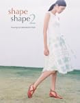 Shape Shape 2: Sewing for Minimalist...
