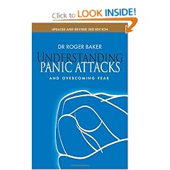 Understanding Panic Attacks: And Overcoming Fear