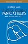 Understanding Panic Attacks: And Overcoming Fear