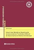Produkt-Bild: Entwurf einer Methode zur Bewertung der serviceorientierten IT-Architektur (SOA) auf der Basis empirisch ermittelter Anforderungen