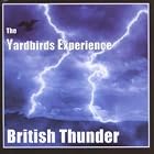 British Thunder by  Yardbirds Experience 