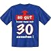 Diamant Shirts - Fun T-Shirt mit Spruch , Funshirts mit Spr�che - so gut kann man mit 30 aussehen ! - Gr�sse S M L XL XXL, L