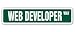 WEB DEVELOPER Street Sign design website designer site internet gift programmer WEB DEVELOPER Street Sign design website designer site internet gift programmer