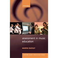 Assessment in Music Education (Oxford Music Education)