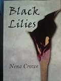 Black Lilies