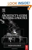 The Architect's Guide to Running a Practice