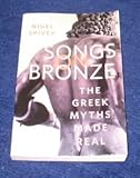 Songs on Bronze: The Greek Myths Made Real