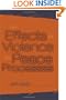 The Effects of Violence on Peace Processes