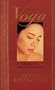 The Essence of Yoga: Reflections on the Yoga Sutras of Patanjali