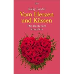 Vom Herzen und K�ssen