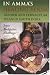 In Amma's Healing Room: Gender And Vernacular Islam in South India