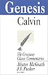 Genesis (The Crossway Classic Commentary Series) (The Crossway Classic Commentary Series)