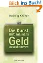 Die Kunst, mit meinem Geld auszukommen