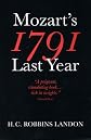 1791: Mozart's Last Year