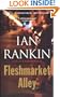 Fleshmarket Alley.: An Inspector Rebus Novel.