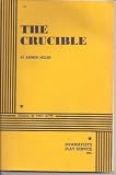 The Crucible