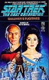 Gulliver's Fugitives (Star Trek The Next Generation, No 11)