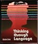 Thinking Through Language, Book 1