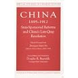 China, 1895-1912: State-Sponsored Reforms and China's Late-Qing Revolution : Selected Essays from Zhongguo Jindai Shi... by Douglas R. Reynolds