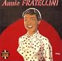 (Le Meilleur de) Annie Fratellini