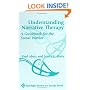 Understanding Narrative Therapy: A Guidebook for the Social Worker