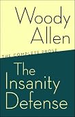 Woody Allen - The Insanity Defense