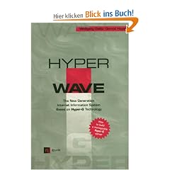 HyperWave: The New Generation Internet Information System