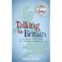 Talking for Britain: A Journey Through the Nation's Dialects