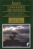 Jane's Land-Based Air Defense, 2002-2003 (Jane's Land-Based Air Defence)