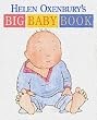 Helen Oxenbury's Big Baby Book (Big Board Books)