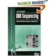 DNA Sequencing (Introduction to Biotechniques) by Dr Luke Alphey