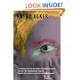 Portrait of an Eye: Three Novels (Acker, Kathy)