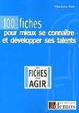 100 fiches pour mieux se connaître et développer ses talents