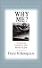 Why Me? : A Doctor Looks at the Book of Job